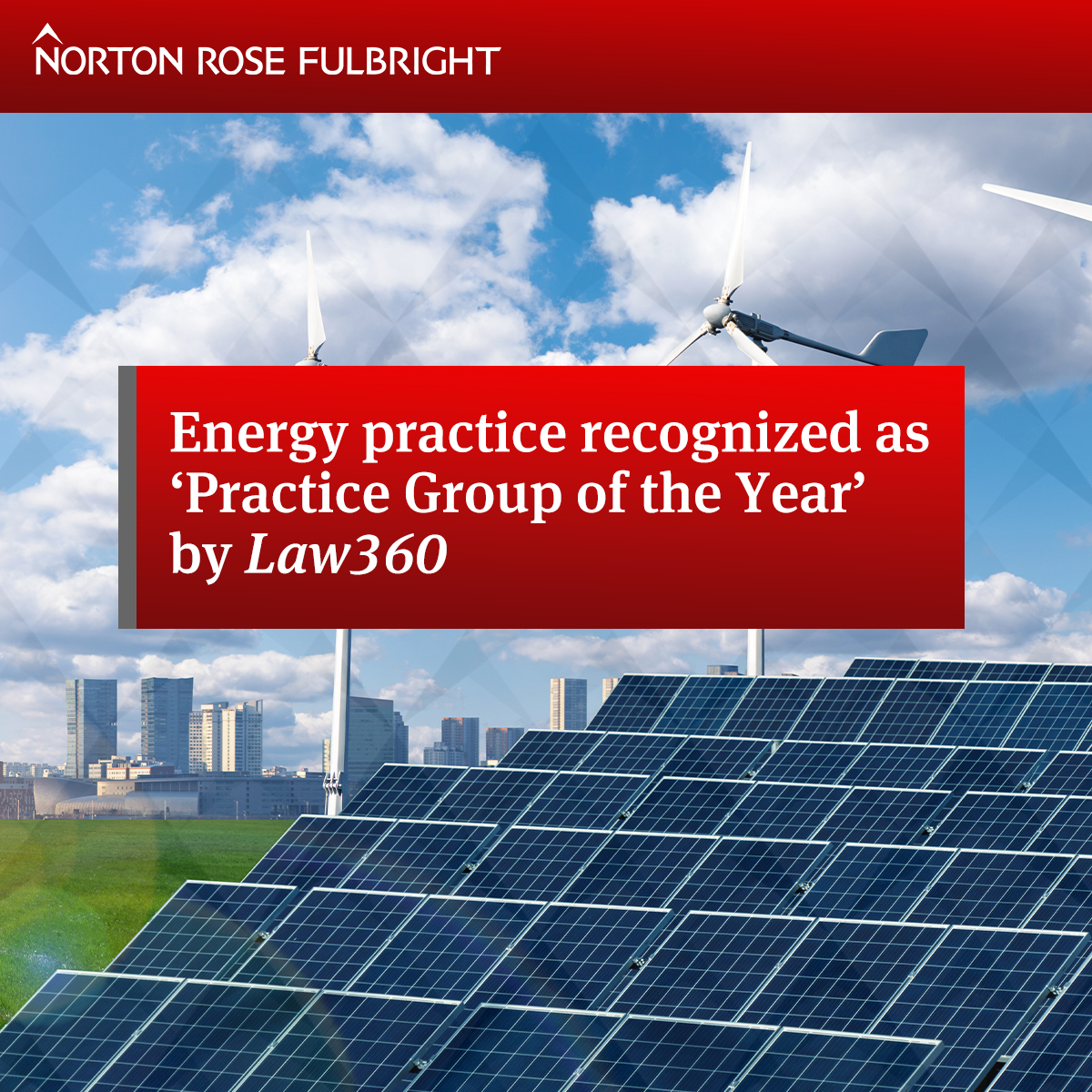 Energy Practice Recognized As ‘Practice Group Of The Year’ By Law360 ...