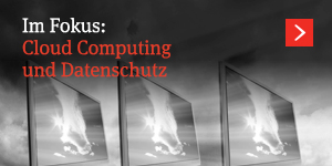  Cloud computing und Datenschutz 