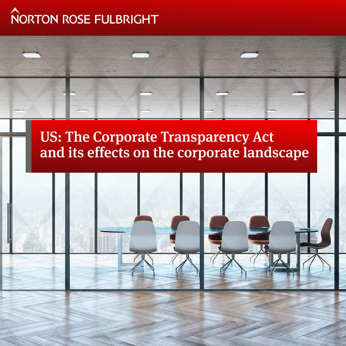 US The Corporate Transparency Act and its effects on the corporate