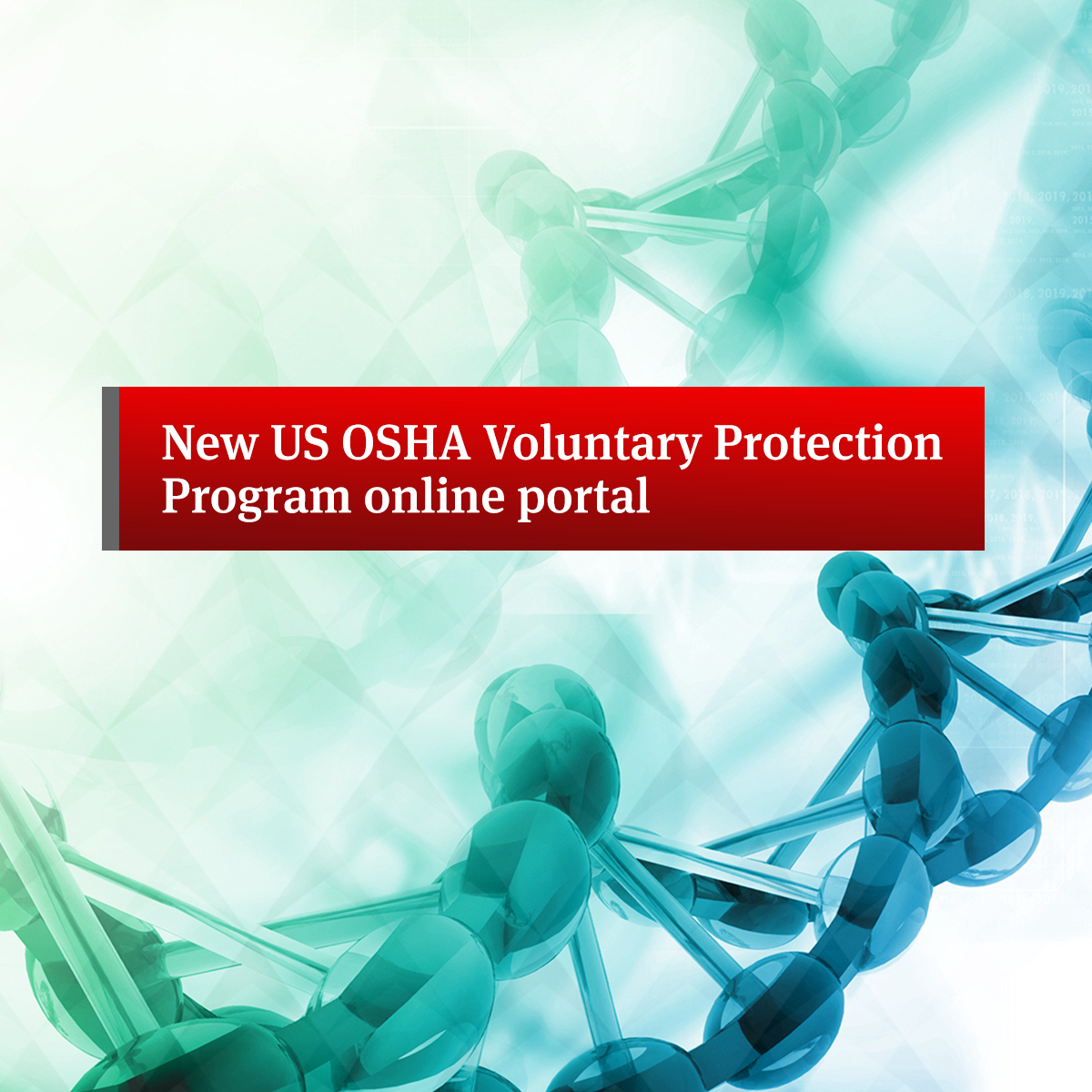 New US OSHA Voluntary Protection Program Online Portal | Global Law ...