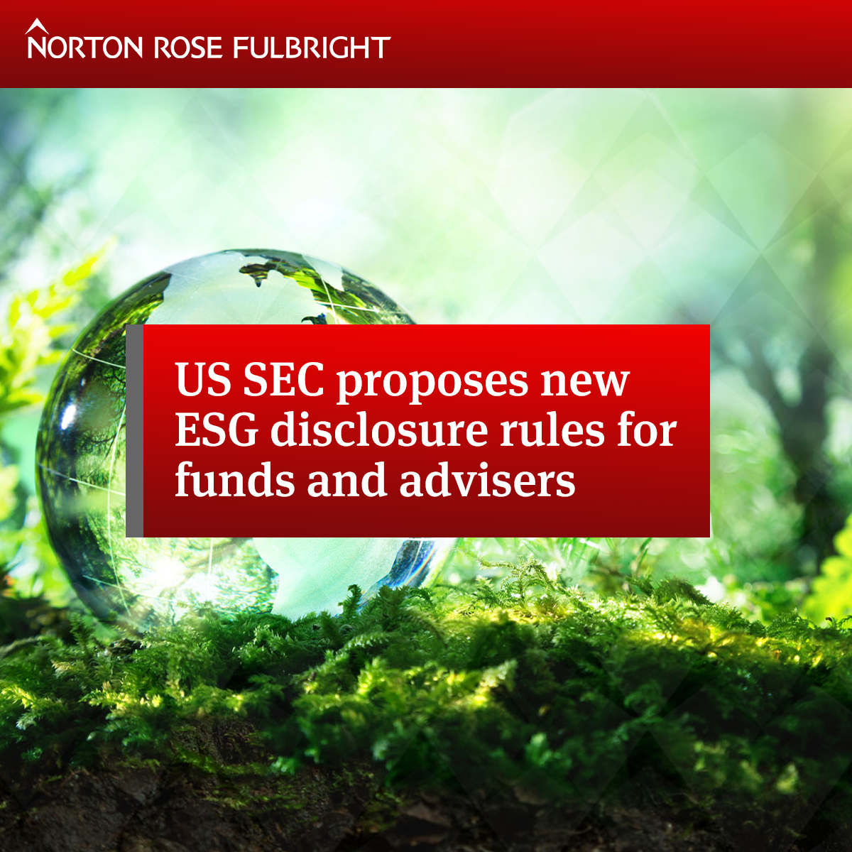 us-sec-proposes-new-esg-disclosure-rules-for-funds-and-advisers