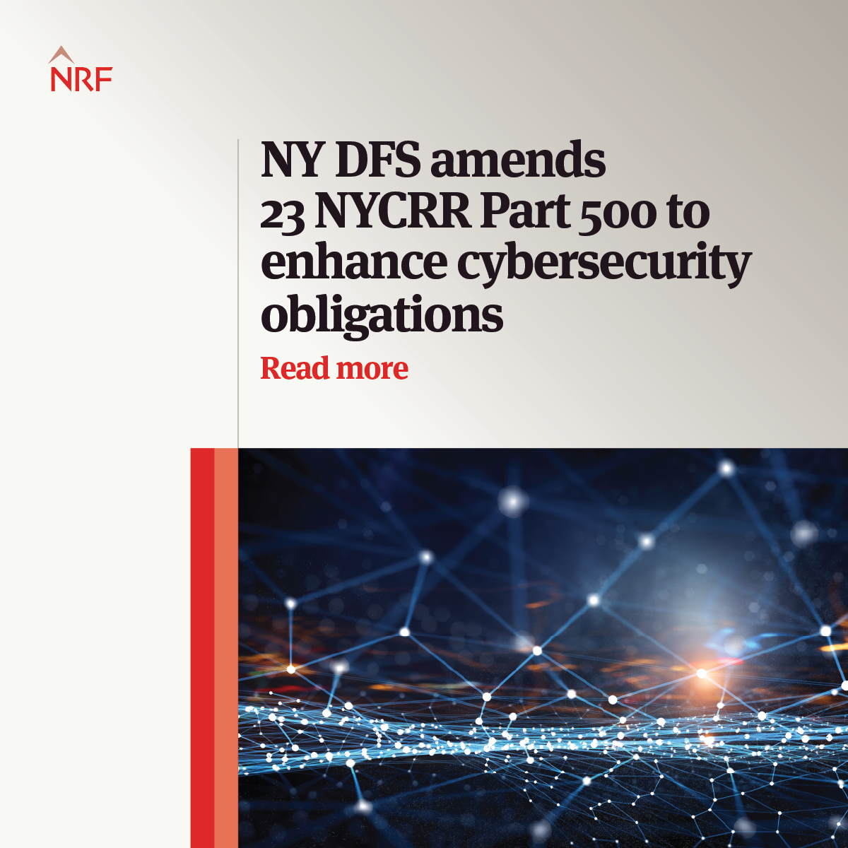 NY DFS Amends 23 NYCRR Part 500 To Enhance Cybersecurity Obligations ...